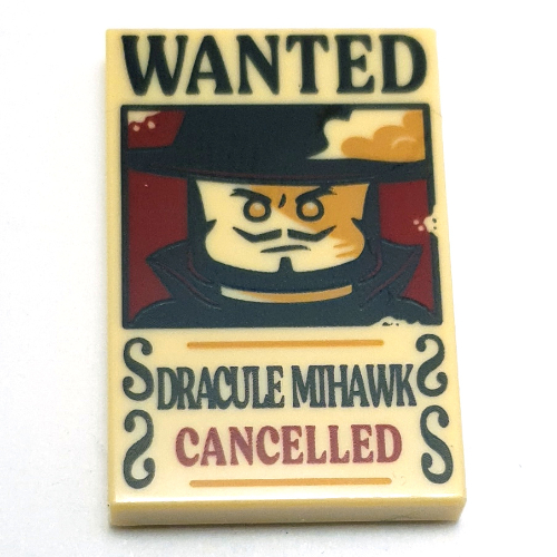Visuel indicatif Rebrickable de Tuile 2 x 3 avec 'WANTED', dracule mihawk', motif imprimé 'CANCELLED' (Tile 2 x 3 with 'WANTED', DRACULE MIHAWK', 'CANCELLED' Print)