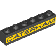 Visuel indicatif Rebrickable de Brique 1 x 6 avec 'CATERHAM' sur motif imprimé à rayures jaunes (Brick 1 x 6 with 'CATERHAM' on Yellow Stripe Print)