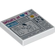 Visuel indicatif Rebrickable de Tuile 2 x 2 avec ruban de prix, chien et 'What's at Heart?' (Tile 2 x 2 with Prize Ribbon, Dog and 'What's at Heart?' Newspaper Print)