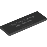 Visuel indicatif Rebrickable de Tuile 2 x 6 avec 'The Force is strong with this one.” - DARTH VADER' - Motif imprimé Dark Vador (Tile 2 x 6 with 'The Force is strong with this one.” - DARTH VADER' Print)