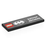 Visuel indicatif Rebrickable de Tuile 2 x 6 avec 'LEGO BATMAN RETURNS', Argent Batman Logo motif imprimé (Tile 2 x 6 with 'LEGO BATMAN RETURNS', Silver Batman Logo Print)