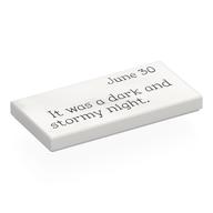 Visuel indicatif Rebrickable de Tuile 2 x 4 avec 'June 30', 'It was a dark and stormy night.' (Tile 2 x 4 with 'June 30', 'It was a dark and stormy night.' Print)