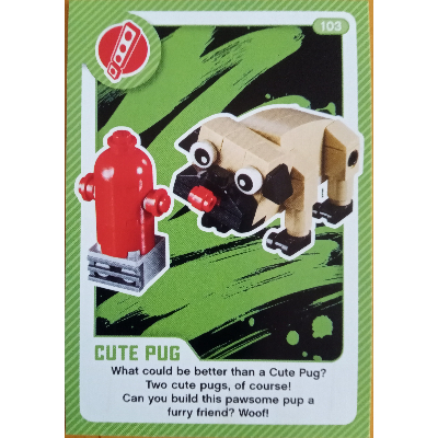 Visuel indicatif Rebrickable de Carte à collectionner, créer le monde vivant étonnamment - mignon carlin (Trading Card, Create the World Living Amazingly - Cute Pug)