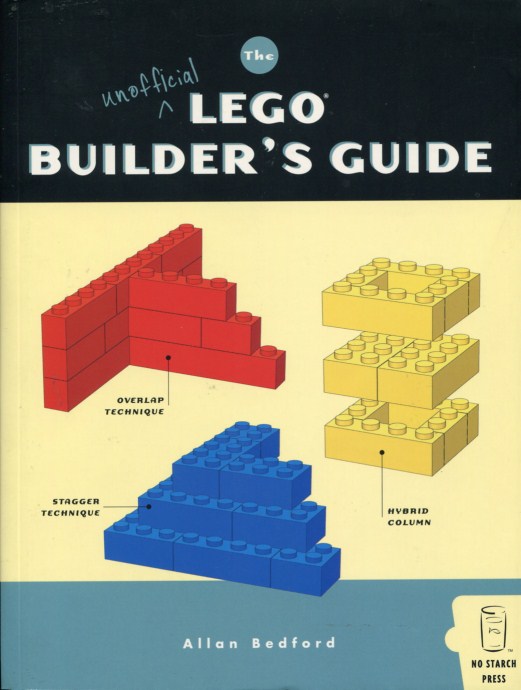 Le guide non officiel du constructeur LEGO (The Unofficial LEGO Builder's Guide)