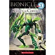 Bionicle: le secret du certavus (BIONICLE: The Secret of Certavus)