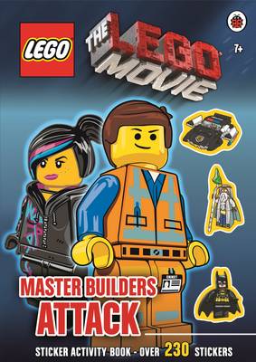 Le film LEGO: les maîtres constructeurs attaquent le livre d'activités (The LEGO Movie: Master Builders Attack Sticker Activity Book)