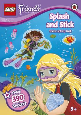 Friends: éclaboussure et bâton: livre d'activités autocollant (Friends: Splash and Stick: Sticker Activity Book)