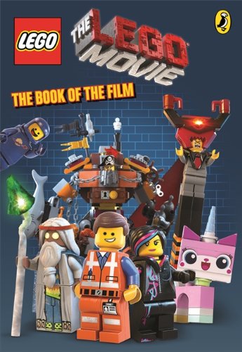 Le film LEGO: le livre du film (The LEGO Movie: The Book of the Film)