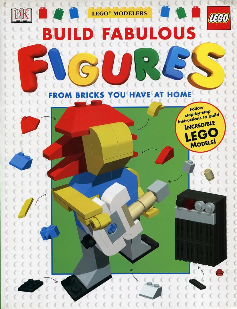 LEGO Modelers: Build Fabulous Figures