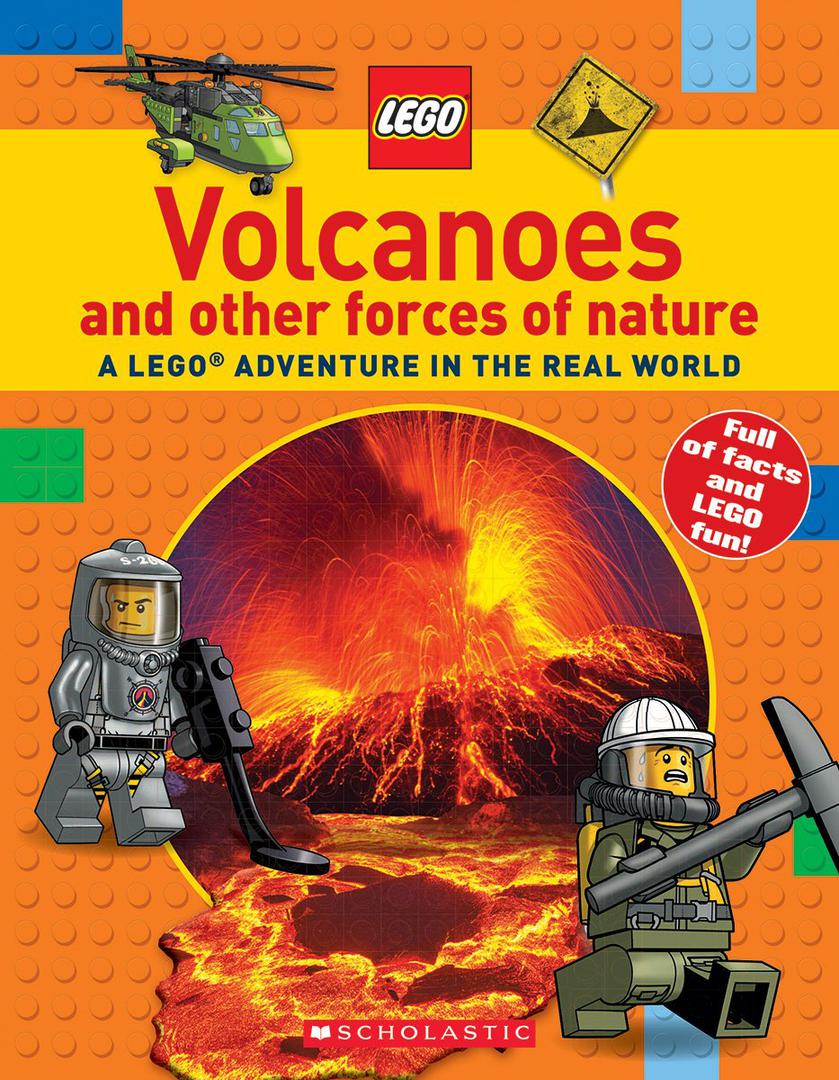 Volcans et autres forces de la nature: une aventure LEGO dans le monde réel (Volcanoes and Other Forces of Nature: A LEGO Adventure in the Real World)