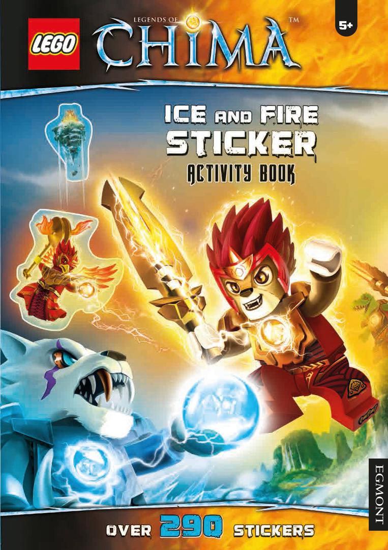 Les légendes du chima: glace et feu: livre d'activités (Legends of Chima: Ice and Fire: Sticker Activity Book)