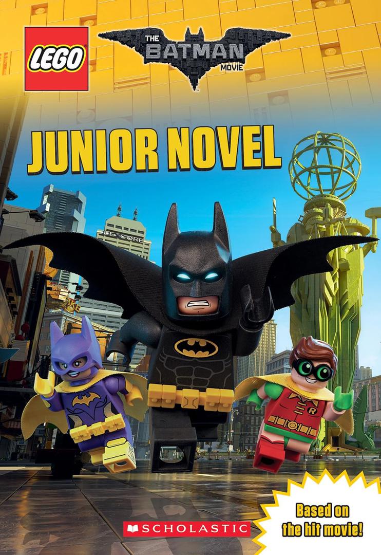 Le film LEGO Batman: roman junior (The LEGO Batman Movie: Junior Novel)