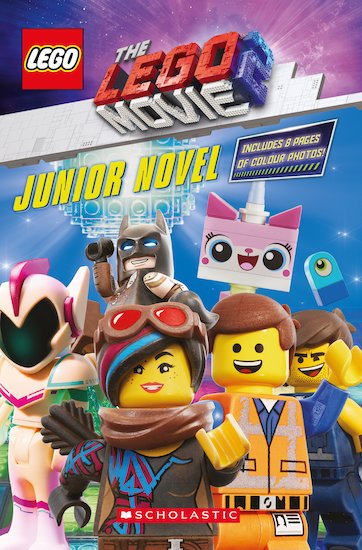 Le film LEGO 2: roman junior (The LEGO Movie 2: Junior Novel)
