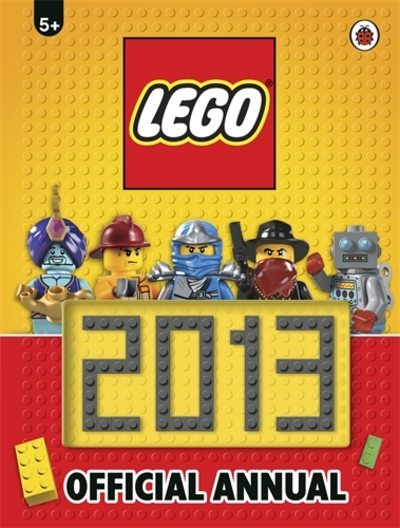 LEGO Annuel 2013 (The Official LEGO Annual 2013)