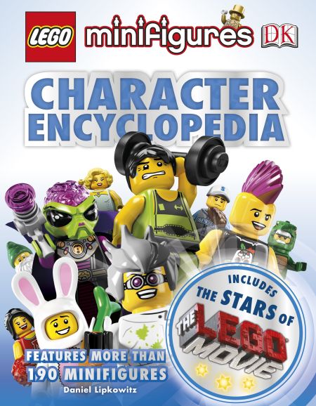 Minifigurines: character encyclopedia: l'édition de film LEGO (Minifigures: Character Encyclopedia: The LEGO Movie Edition)