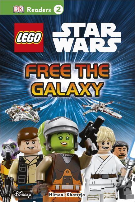Dk readers niveau 2: Star Wars: libérer la galaxie (DK Readers Level 2: Star Wars: Free the Galaxy)