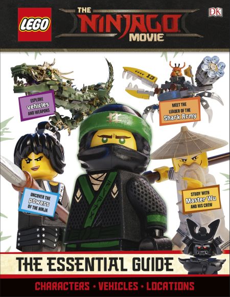 Le film LEGO Ninjago: le guide essentiel (The LEGO Ninjago Movie: The Essential Guide)