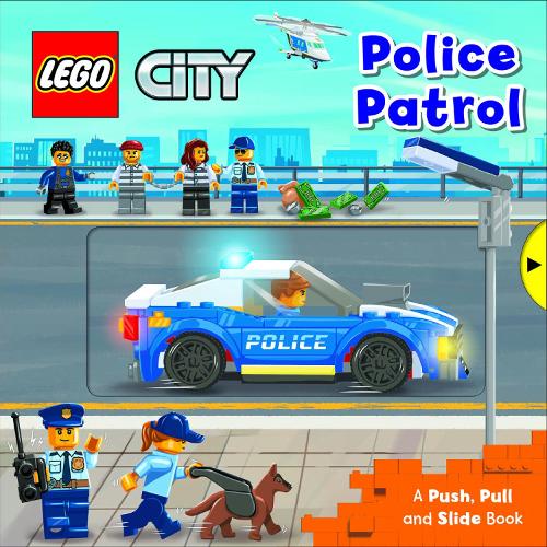 Ville: patrouille de police: un livre push, pull et slide (City: Police Patrol: A Push, Pull and Slide Book)