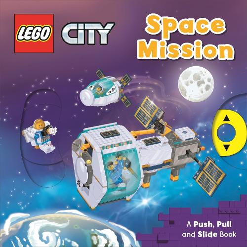 City: space mission: un livre de push, pull et slide (City: Space Mission: A Push, Pull and Slide Book)