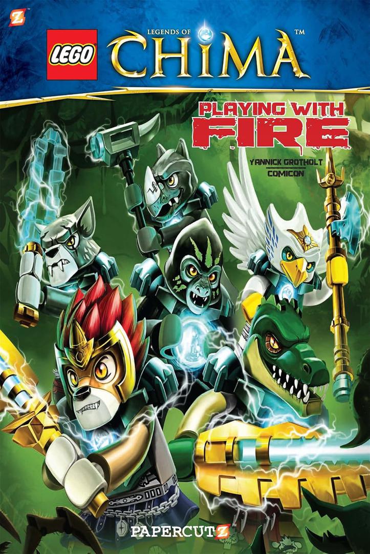 Les légendes de chima: volume 6: jouer avec le feu (Legends of Chima: Volume 6: Playing with Fire)