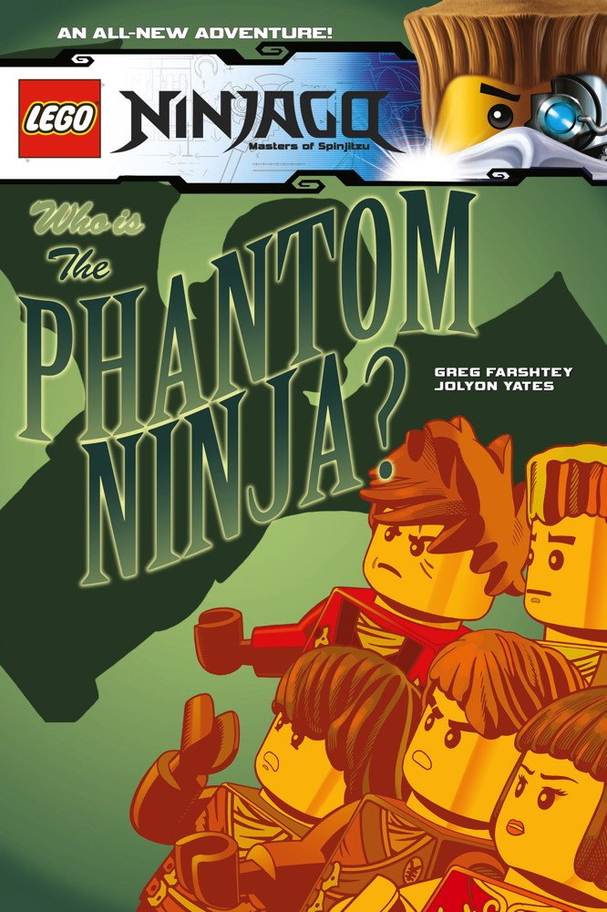 Ninjago: volume 10: qui est le ninja fantôme (Ninjago: Volume 10: Who is the Phantom Ninja)