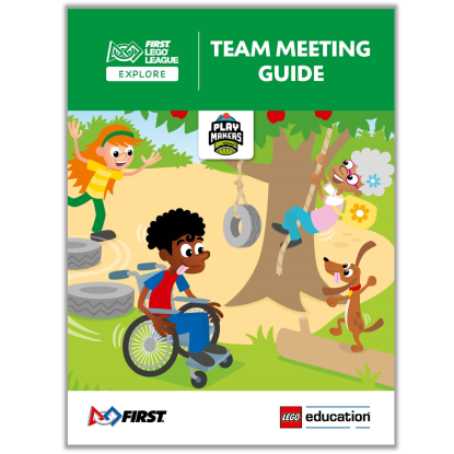Guide des réunions d'équipe — PLAYMAKERS (FLL Explore) (PLAYMAKERS Team Meeting Guide (FLL Explore))