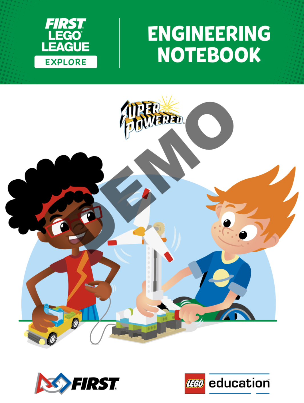 Cahier d'ingénierie — SUPERPOWERED (FLL Explore) (SUPERPOWERED Engineering Notebook (FLL Explore))