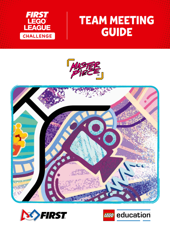 Guide des réunions d'équipe — MASTERPIECE (FLL Challenge) (MASTERPIECE Team Meeting Guide (FLL Challenge))