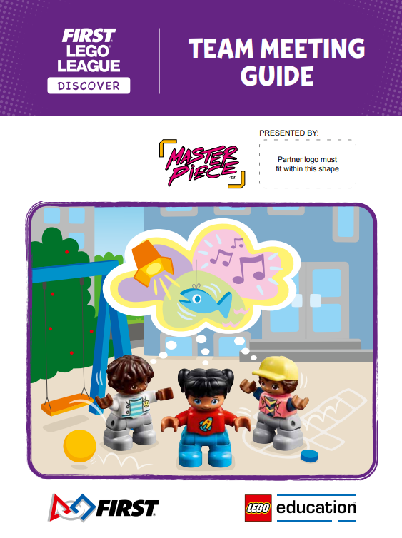 Guide des réunions d'équipe — MASTERPIECE (FLL Discover) (MASTERPIECE Team Meeting Guide (FLL Discover))